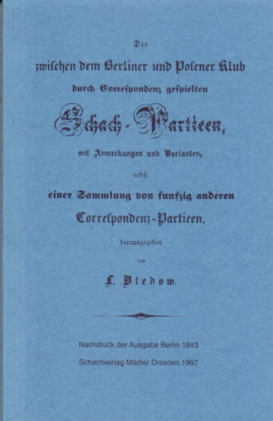 Bledow, 52 Correspondenzpartien