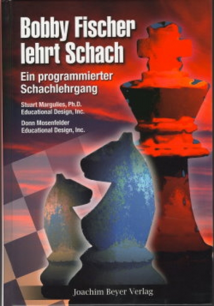 Bobby Fischer lehrt Schach