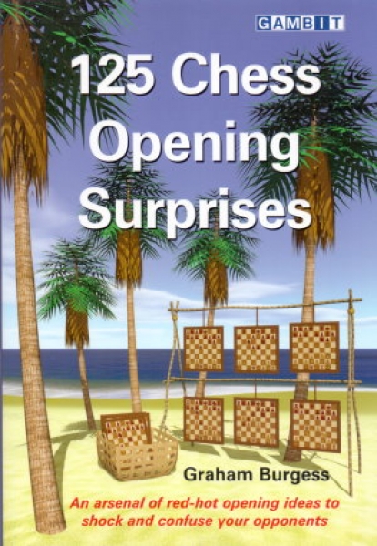Burgess, 125 Chess Opening Surprises