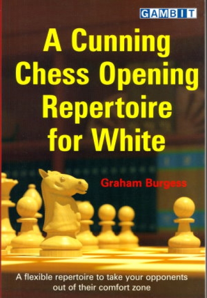 Burgess, A Cumming Chess Opening Repertoire for White
