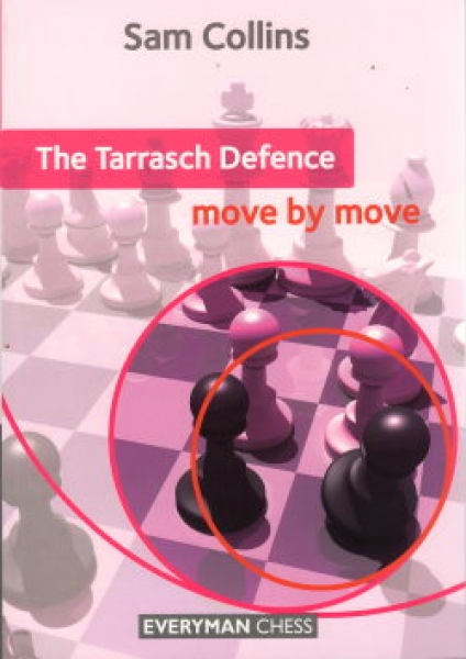 Collins, The Tarrasch Defence - move by move