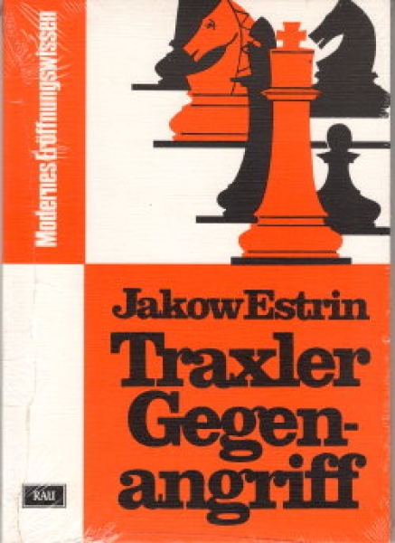 Estrin, Traxler Gegenangriff
