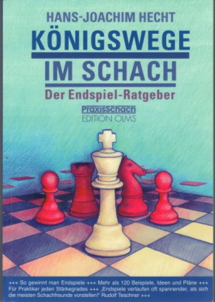 Hecht, Königswege im Schach