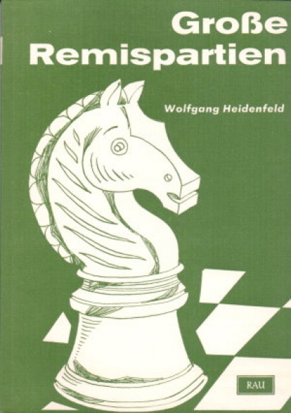 Heidenfeld, Große Remispartien