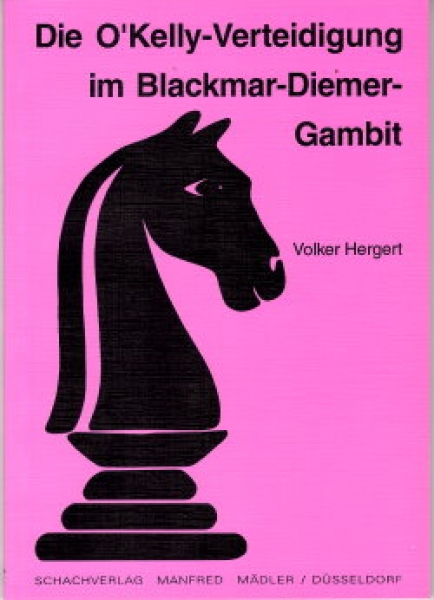 Hergert, Die O'Kelly-Verteidigung im Blackmar-Diemer Gambit
