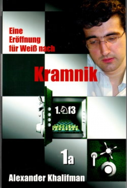 Khalifman, 1.Sf3 Eine Eröffnung für Weiß nach Kramnik 1a