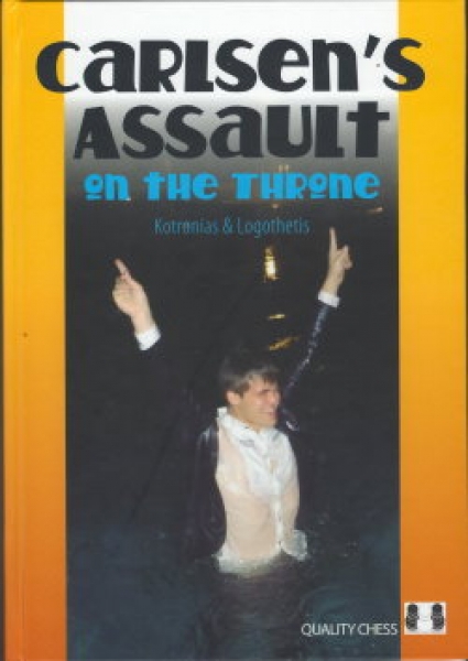 Kotronias/Logothetics, Carlsen's Assault on the Throne