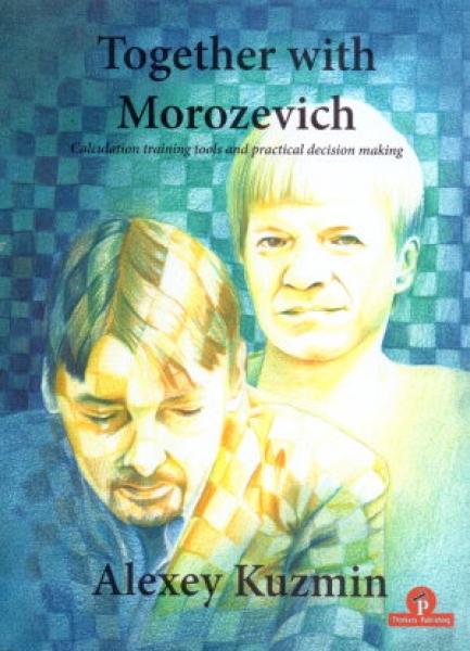 Kuzmin, Together with Morozevich