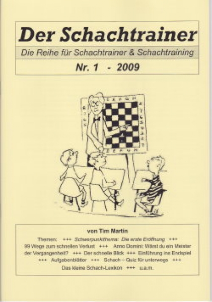 Martin, Der Schachtrainer - Band  1