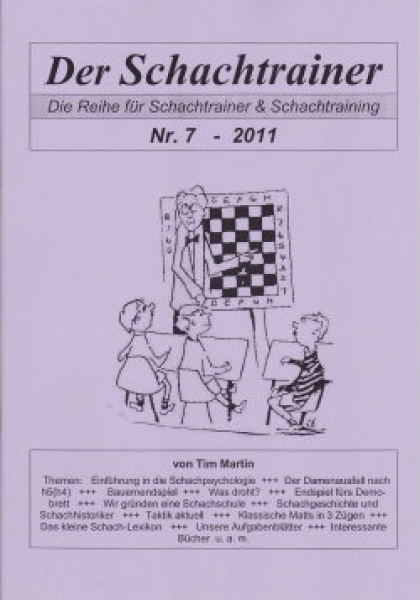 Martin, Der Schachtrainer - Band  7