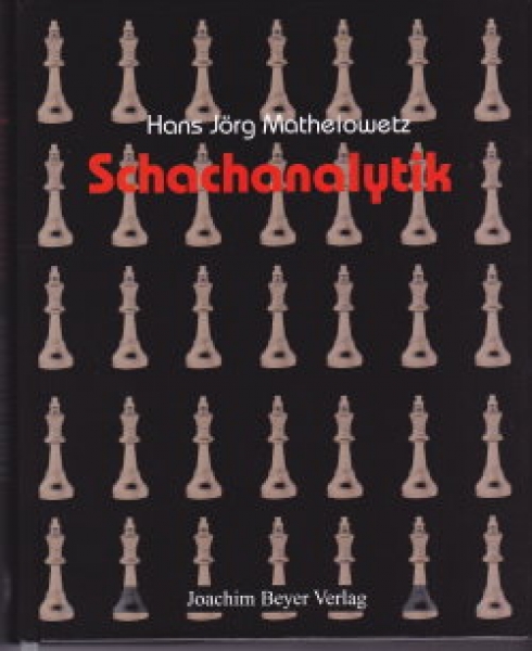 Matheiowetz, Schachanalytik
