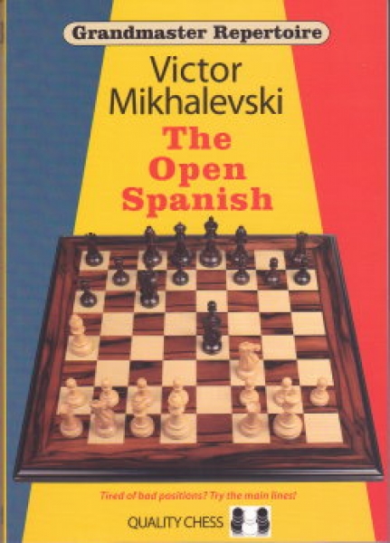 Mikhalevski, The Open Spanish (Grandmaster Repertoire 13) kart.