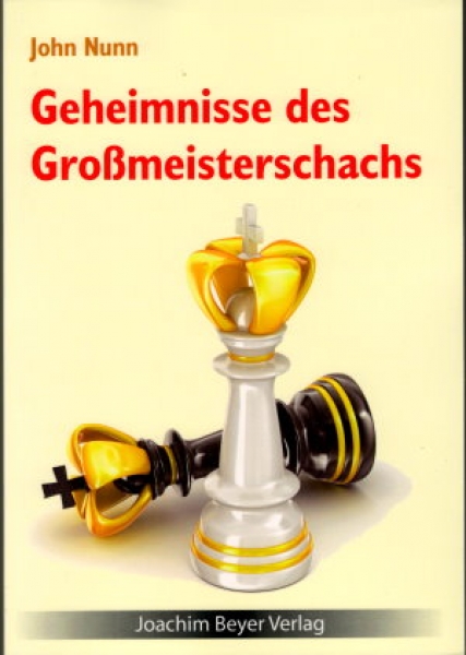 Nunn, Geheimnisse des Großmeisterschachs
