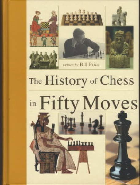 Price, The History of Chess in Fifty Moves