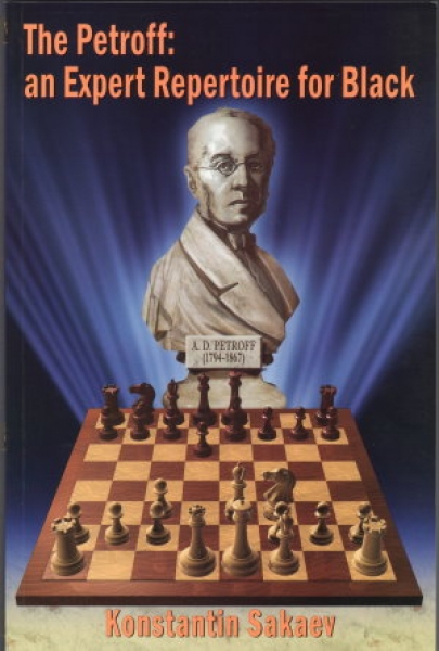 Sakaev, The Petroff: an Expert Repertoire for Black