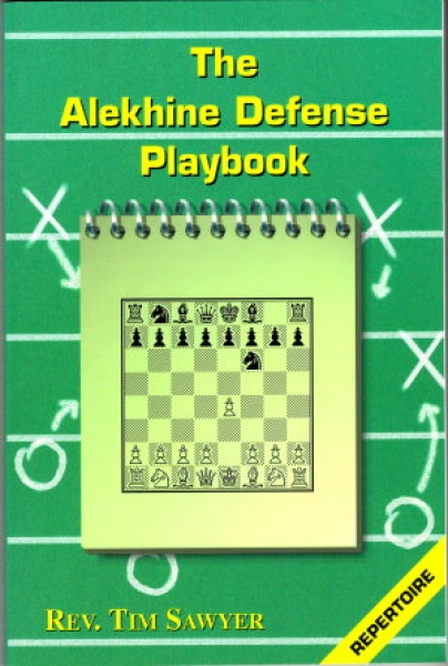 Sawyer, The Alekhine Defense Playbook