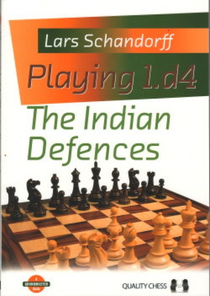 Schandorff, Playing 1.d4 - The Indian Defences (geb.)