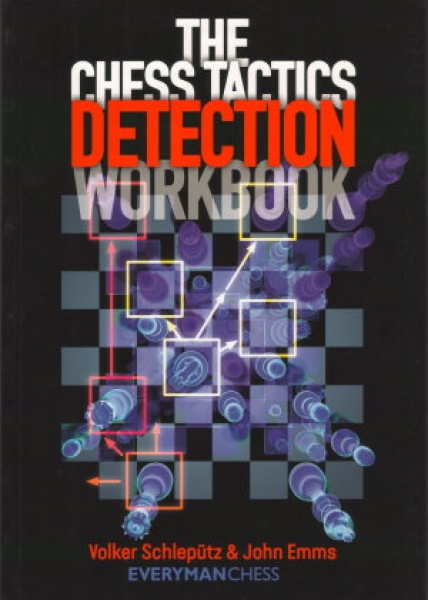 Schlepütz/Emms, The Chess Tactics Detection Workbook