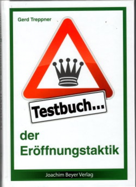 Treppner, Testbuch der Eröffnungstaktik