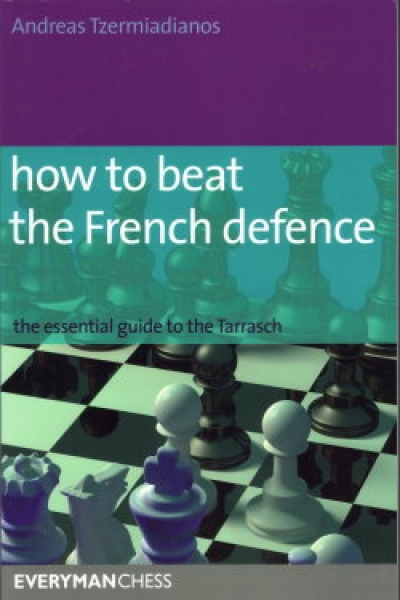Tzermiadianos, how to beat the French defence