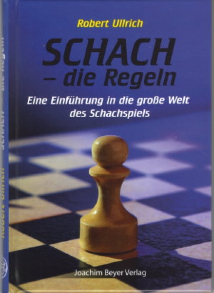 Ullrich, Schach - die Regeln