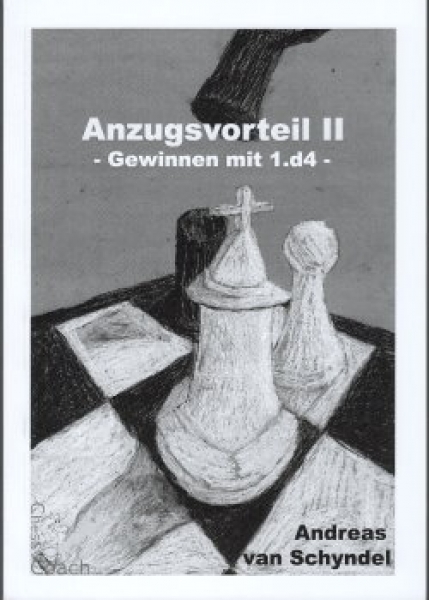 van Schyndel, Anzugsvorteil II - Gewinnen mit 1.d4