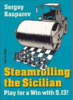 Kasparov, Steamrolling the Sicilian